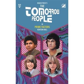 The Tomorrow People - Prime Factors
