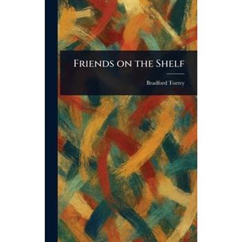 Friends on the Shelf