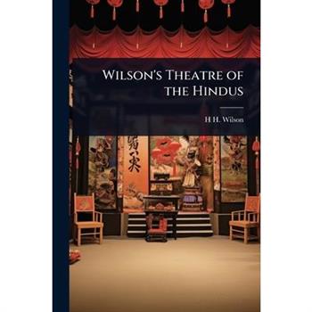 Wilson’s Theatre of the Hindus