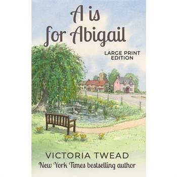 A is for Abigail - LARGE PRINT