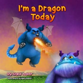 I'm a Dragon Today