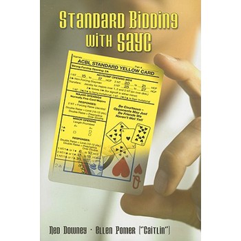 Standard Bidding With Sayc