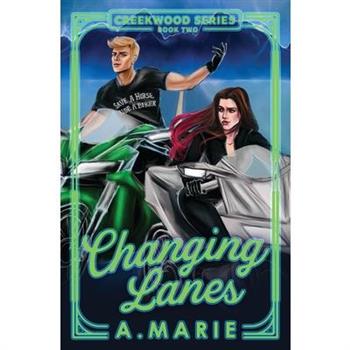 Changing Lanes