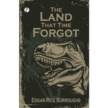 The Land That Time Forgot