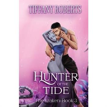 Hunter of the Tide (The Kraken #3)