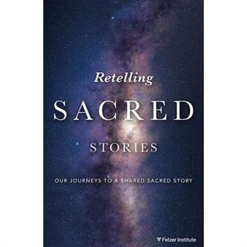 Our Sacred Story