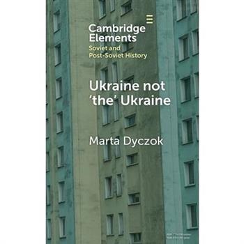 Ukraine Not ’The’ Ukraine
