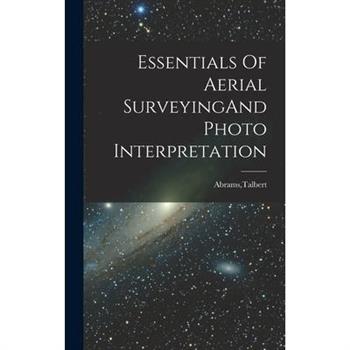 Essentials Of Aerial SurveyingAnd Photo Interpretation