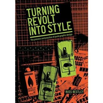 Turning Revolt Into Style