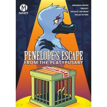 Penelope's Escape from the Platypusary