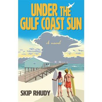 Under the Gulf Coast Sun