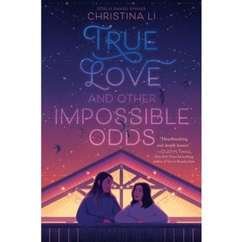 True Love and Other Impossible Odds
