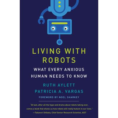 Living with Robots