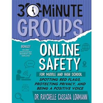 30-Minute Groups: Online Safety