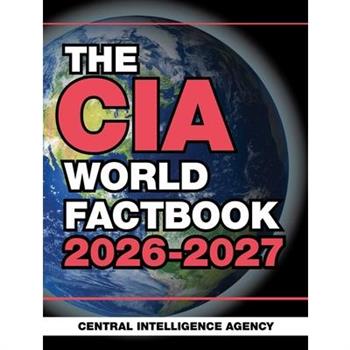 The CIA World Factbook 2026-2027