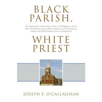 Black Parish, White Priest