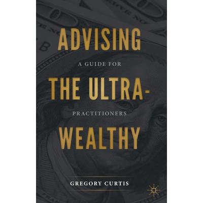 Advising the Ultra-Wealthy