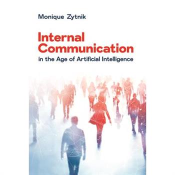 Internal Communication in the Age of Artificial Intelligence