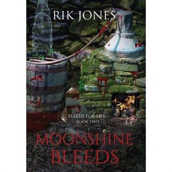 Moonshine Bleeds