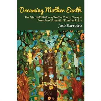 Dreaming Mother Earth
