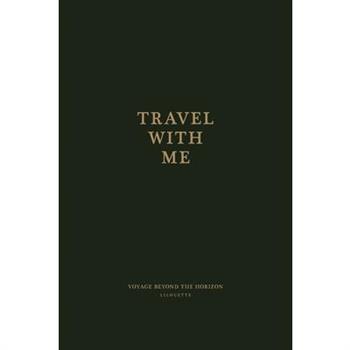 Travel with me, voyage beyond the horizon