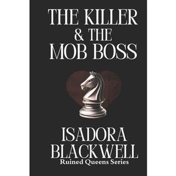 The Killer & The Mob Boss