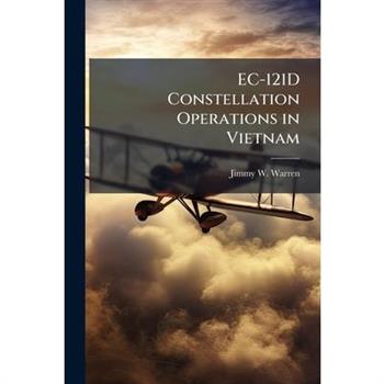 EC-121D Constellation Operations in Vietnam