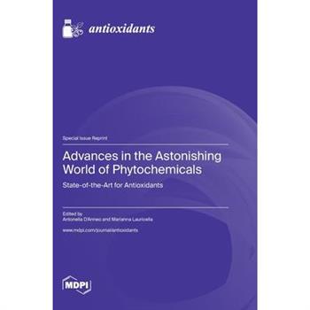 Advances in the Astonishing World of Phytochemicals