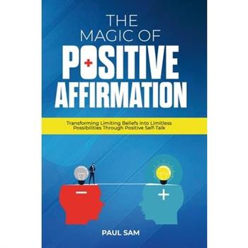 The Magic of Positive Affirmation
