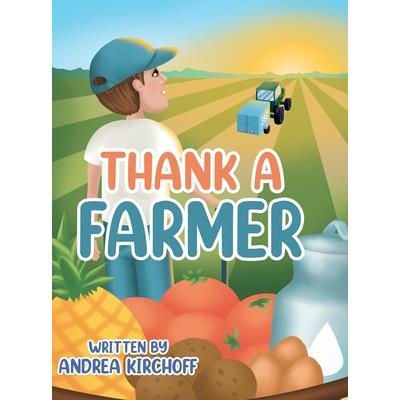 Thank a Farmer