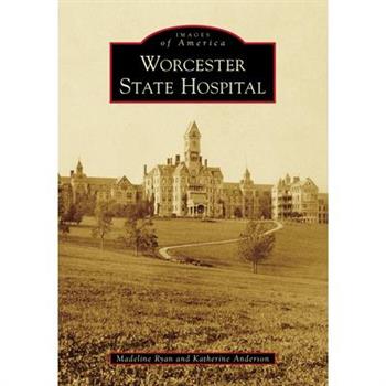 Worcester State Hospital