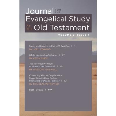 Journal for the Evangelical Study of the Old Testament, 7.1