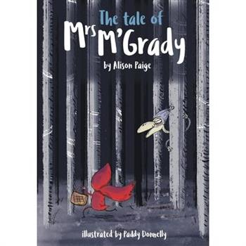 The Tale of Mrs M’Grady