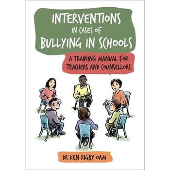 Interventions in Cases of Bullying in Schools