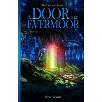 A Door Into Evermoor