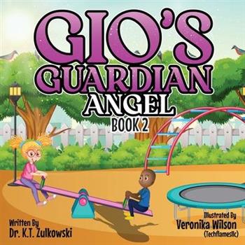 Gio’s Guardian Angel Book 2