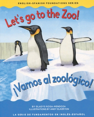 Let’s Go to the Zoo / Vamos al zoologico!