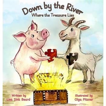 Down by the River Where the Treasure Lies