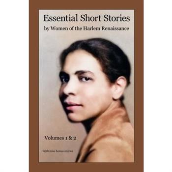Essential Short Stories by Women of the Harlem Renaissance