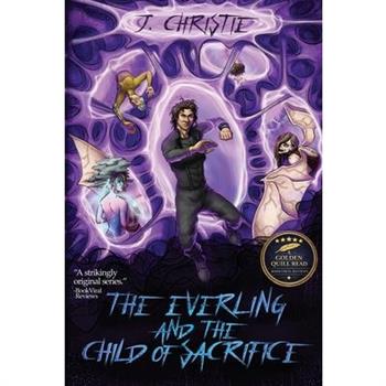 The Everling and the Child of Sacrifice
