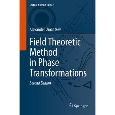 Field Theoretic Method in Phase Transformations