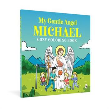 My Gentle Angel Michael