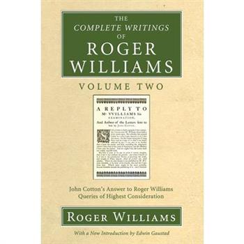 The Complete Writings of Roger Williams, Volume 2