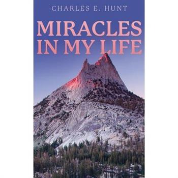 Miracles In My Life