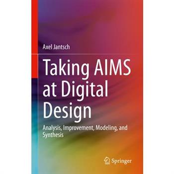 Taking Aims at Digital Design