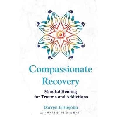 Compassionate Recovery