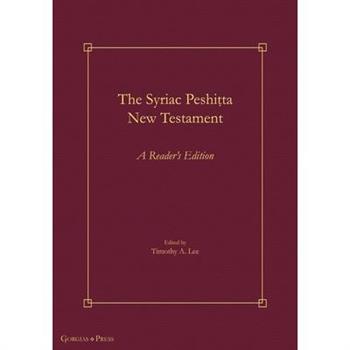 The Syriac Peshiṭta New Testament