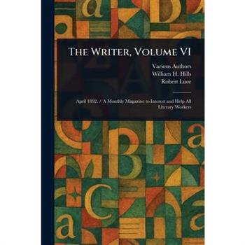 The Writer, Volume VI