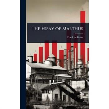 The Essay of Malthus