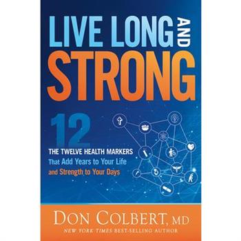 Live Long and Strong